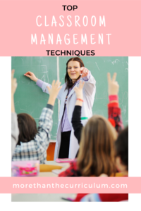 Top Classroom Management Techniques