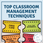 Top Classroom Management Techniques - More Than The Curriculum